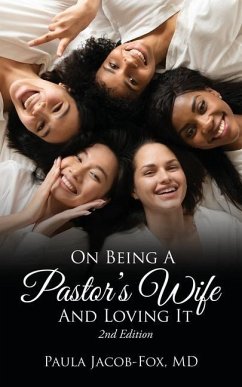 On Being A Pastor's Wife And Loving It - Jacob-Fox, Paula