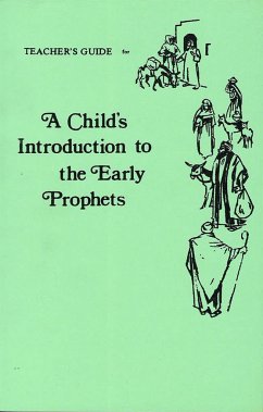 Child's Introduction to Early Prophets-Teacher's Guide - House, Behrman