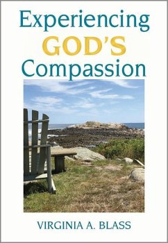 Experiencing God's Compassion - Blass, Virginia A