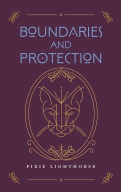 Boundaries and Protection - Lighthorse, Pixie