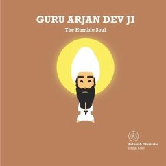 Guru Arjan Dev Ji - Dhillon, Ishpal Kaur