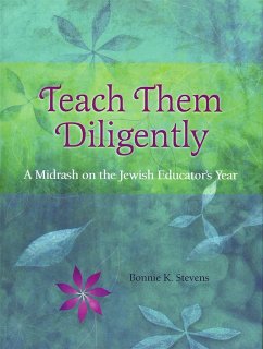 Teach Them Diligently - Stevens, Bonnie K