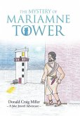 The Mystery of Mariamne Tower