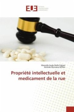 Propriété intellectuelle et medicament de la rue - Mafo Fokam, Marcelle Aude;Munvera Mfifen, Aristide