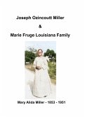 Joseph Ozincoutt Miller Family