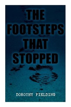 The Footsteps That Stopped - Fielding, Dorothy