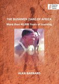 THE BUSHMEN (SAN) OF AFRICA