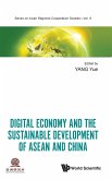 Digital Economy & the Sustainable Develop of ASEAN & Chn