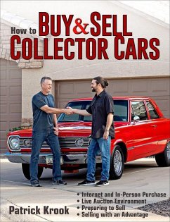 How to Buy and Sell Collector Cars - Krook, Patrick
