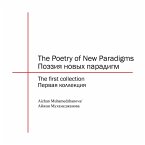 The Poetry of New Paradigms: The First Collection
