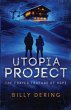 Utopia Project- The Frayed Threads of... - Bild 1