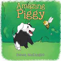 Amazing Piggy - Mcknight, Emma