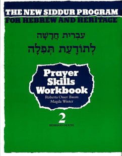 The New Siddur Program: Book 2 - Prayer Reading Skills Workbook - House, Behrman