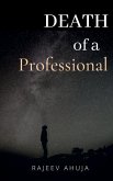 Death of a Professional