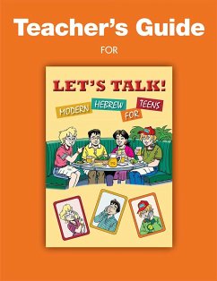 Let's Talk! Modern Hebrew for Teens - Teachers Guide - House, Behrman