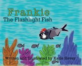 Frankie the Flashlight Fish