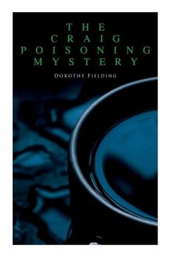 The Craig Poisoning Mystery - Fielding, Dorothy