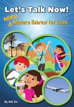 Let's Talk Now! More Modern Hebrew for Teens - House, Behrman