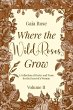 Where the Wild Roses Grow - Bild 1
