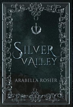 Silver Valley - Rosier, Arabella