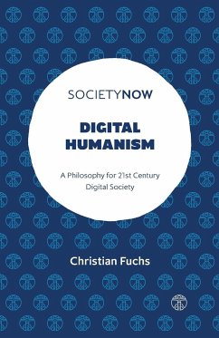 Digital Humanism - Fuchs, Christian (Paderborn University, Germany)