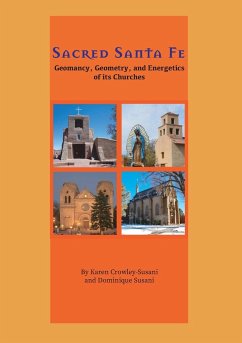 Sacred Santa Fe - Crowley-Susani, Karen; Susani, Dominique