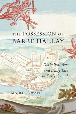 The Possession of Barbe Hallay - Cowan, Mairi