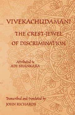 Vivekachudamani - The Crest-Jewel of Discrimination - Shankara, Adi