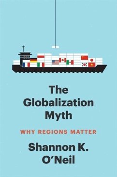 Globalization Myth - O'Neil, Shannon K