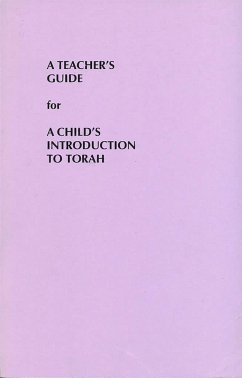 Child's Introduction to Torah-Teacher's Guide - House, Behrman