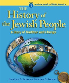 History of the Jewish People Vol. 1: Ancient Israel to 1880's America - Sarna, Jonathan