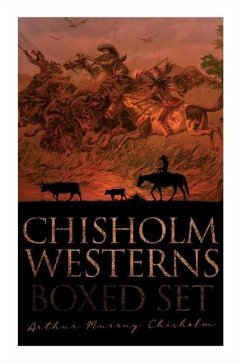 Chisholm Westerns - Boxed Set - Chisholm, Arthur Murray