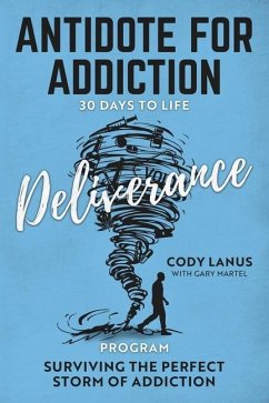 ANTIDOTE FOR ADDICTION 30 Days To Life Deliverance Program - Lanus, Cody