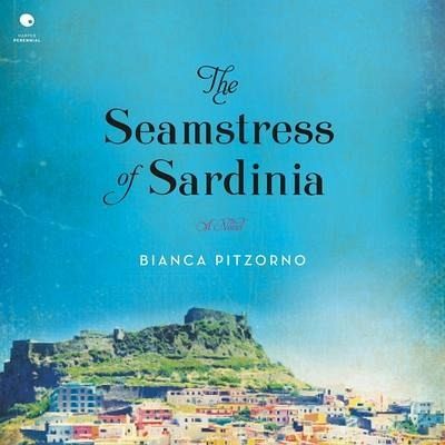The Seamstress of Sardinia von Bianca Pitzorno Hörbücher bei bücher.de