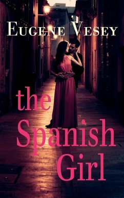 The Spanish Girl - Vesey, Eugene