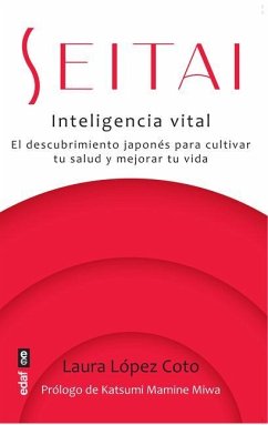 Seitai. Inteligencia Vital - Lopez Cobos, Laura