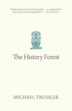 The History Forest - Trussler, Michael
