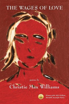 The Wages of Love - Williams, Christie Max