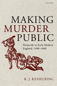 Making Murder Public - Kesselring, K J
