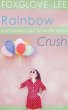 Rainbow Crush - Bild 1