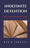 Indefinite Detention