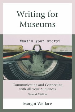 Writing for Museums - Wallace, Margot