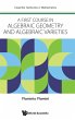 FIRST COURSE IN ALGEBRAIC GEOMETRY AND... - Bild 1