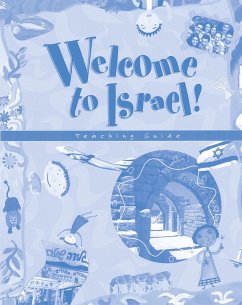 Welcome to Israel - Teacher's Resource and Guide - House, Behrman