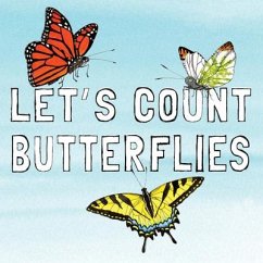 Let's Count Butterflies - Stoltz, Susan R.