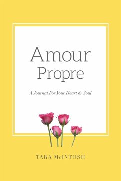 Amour Propre Journal - McIntosh, Tara