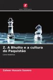 Z. A Bhutto e a cultura do Paquistão