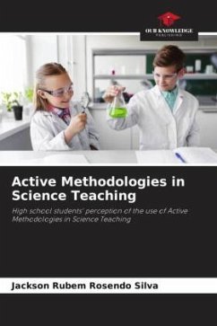 Active Methodologies in Science Teaching - Silva, Jackson Rubem Rosendo