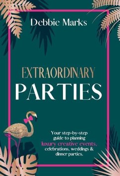 Extraordinary Parties - Marks, Debbie