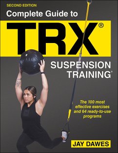 Complete Guide to Trx(r) Suspension Training(r) - Dawes, Jay